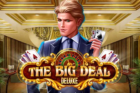 The Big Deal Deluxe